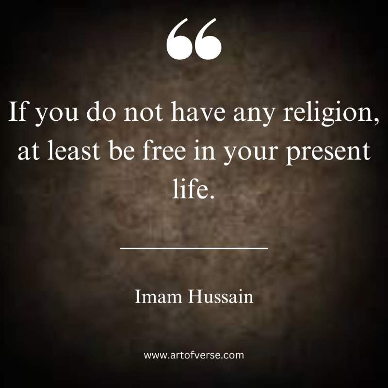 Strength through Imam Hussain Quotes