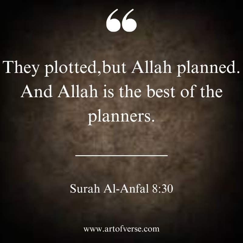 Quran Quotes about Divine Plans and Wisdom