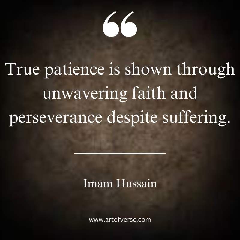 Imam Hussain Quotes on Patience