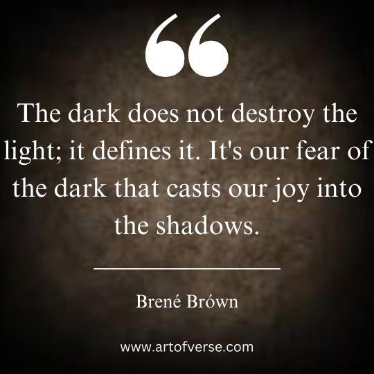 Brene Brown Quotes on Joy and shadows