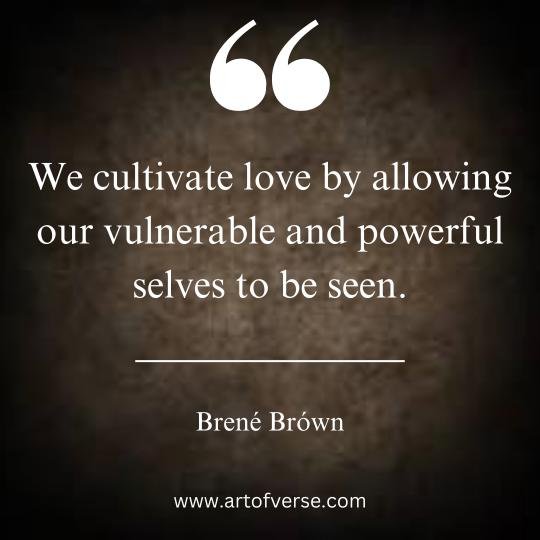 Brene Brown Quotes on Love and self-support