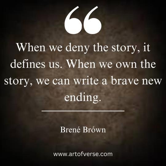 Brene Brown Quotes on Owning your story