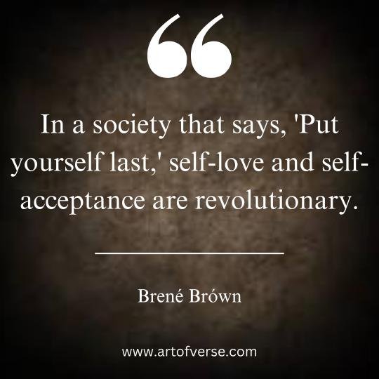 Brene Brown Quotes on Self-love and acceptance