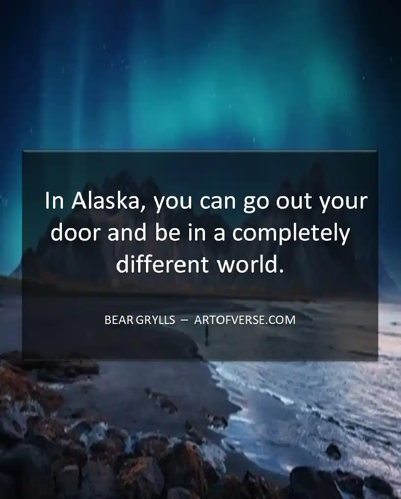 Nature Alaska Quotes