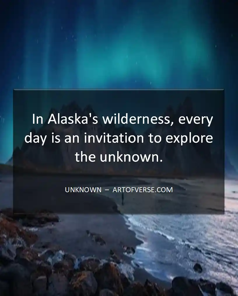 Quotes on Alaska's Wilderness