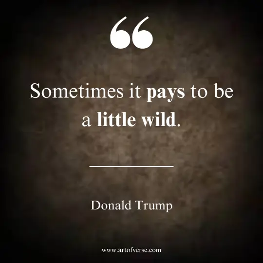 Powerful Donald Trump Quotes