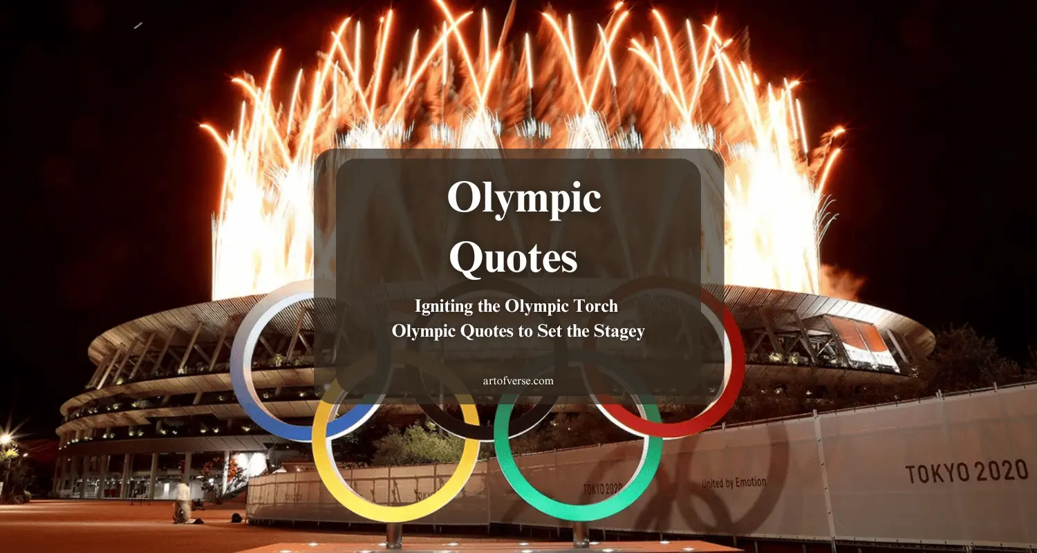 Igniting the Olympic Torch: Olympic Quotes to Set the Stage