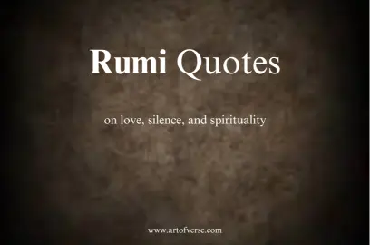 30+ Mind-Blowing Rumi Quotes on love, silence, and spirituality