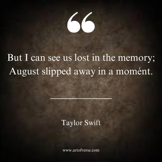 Taylor Swift Quotes On August