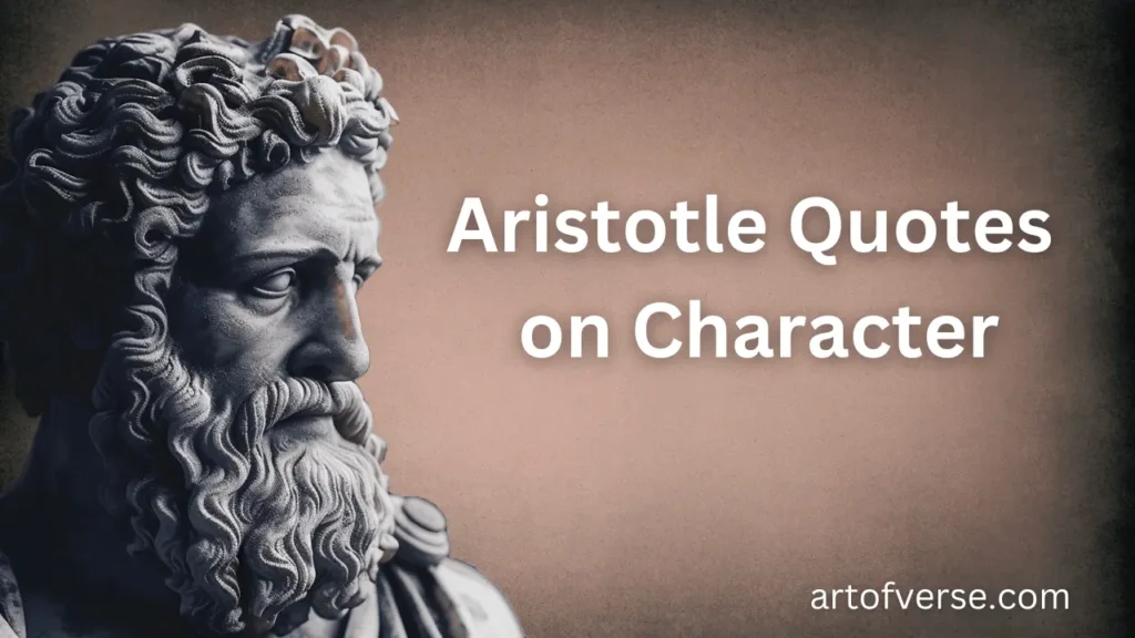 Aristotle Quotes on Character