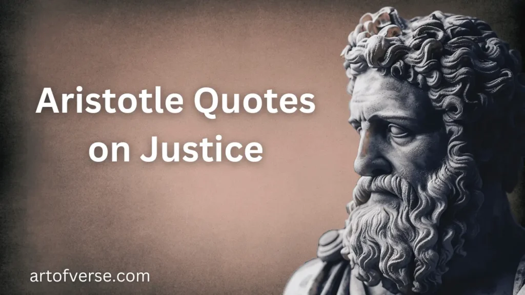 Aristotle Quotes on Justice