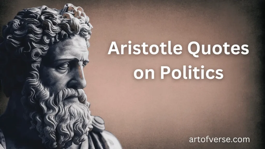 Aristotle Quotes on Politics