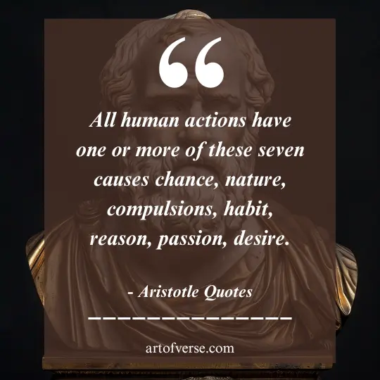 Aristotle Quotes on human actions