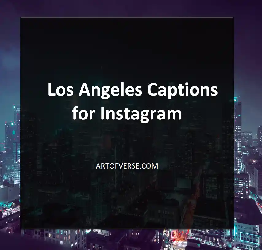 Los Angeles Captions for Instagram