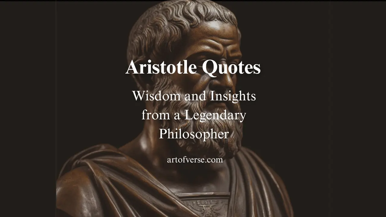 70 Aristotle Quotes: Wisdom and Insights from a Legendary Philosopher