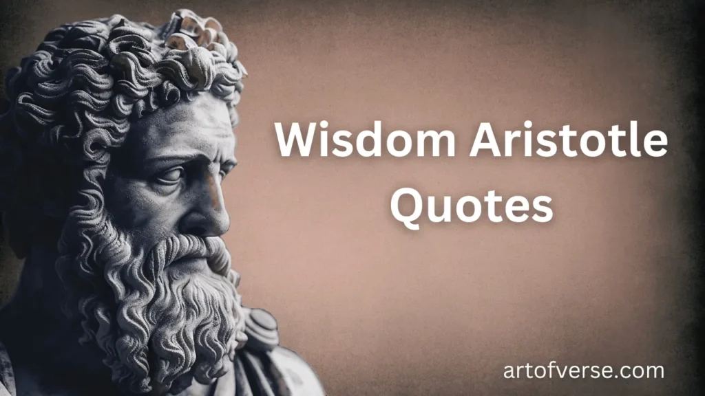 Wisdom Aristotle Quotes