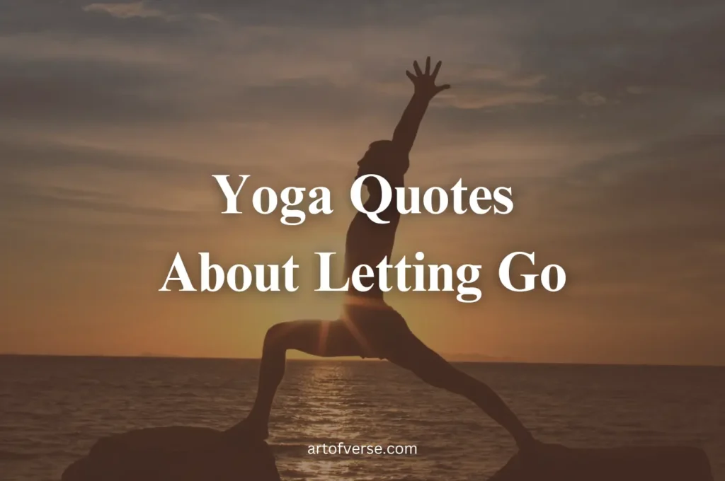 Yoga Quotes About Letting Go