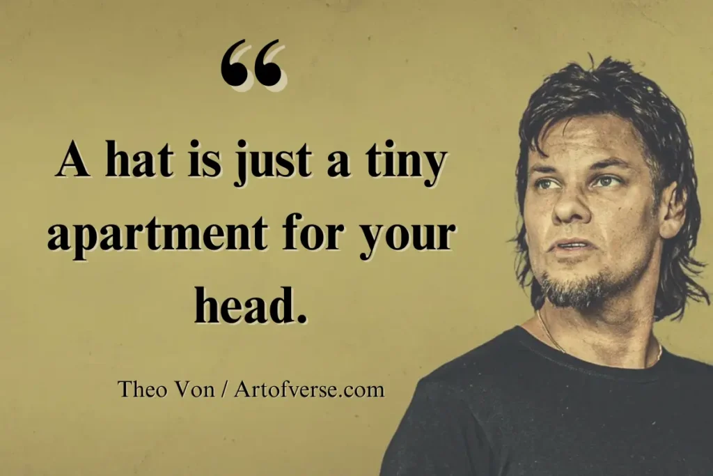 Funny Theo Von Quotes