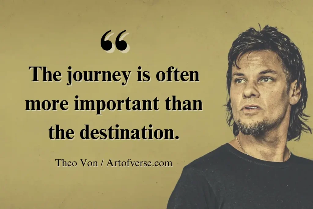 Insightful Theo Von Quotes