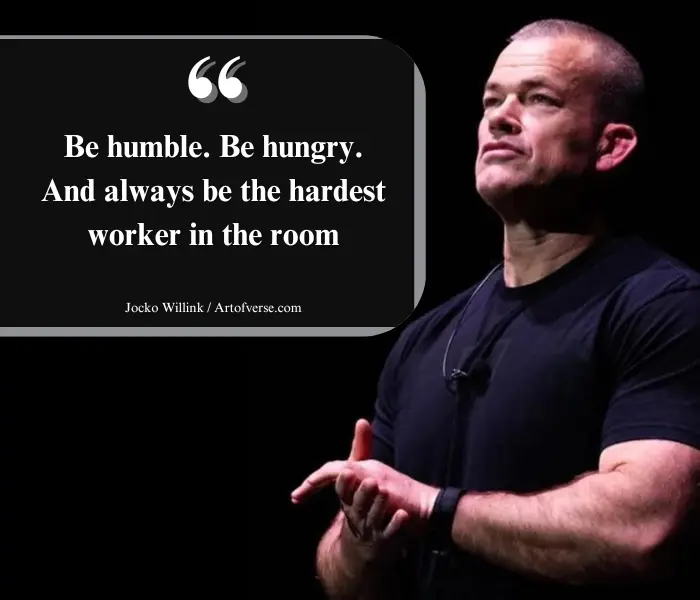 Jocko Willink on combining humility, ambition, and hard work