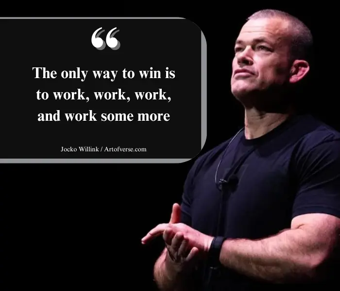 Jocko Willink on hard work being the path to success