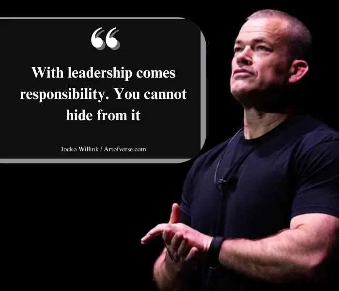 Jocko Willink on leadership being a position of responsibility