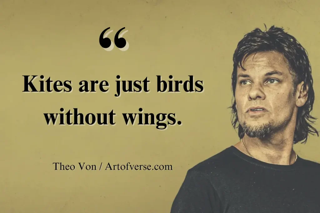 Quotes from Theo Von