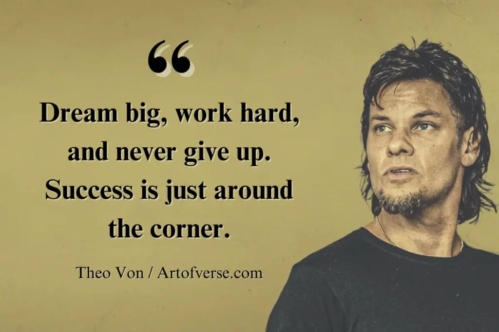 Theo Von Quotes That Inspire