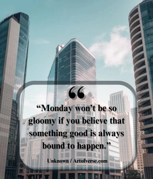 Monday morning quotes